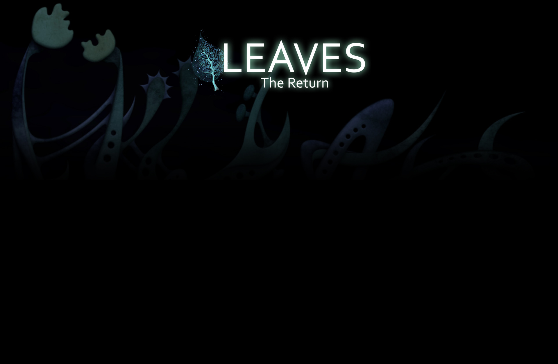LEAVES 2 - The Return