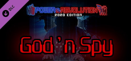 Power & Revolution 2020 Steam Edition - God'n Spy Add-on