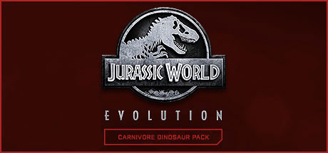 Jurassic World Evolution: Carnivore Dinosaur Pack (DLC)