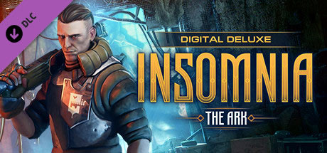 INSOMNIA: The Ark - Deluxe Set (DLC)