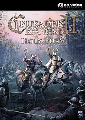 
    Crusader Kings II: Holy Fury - DLC

